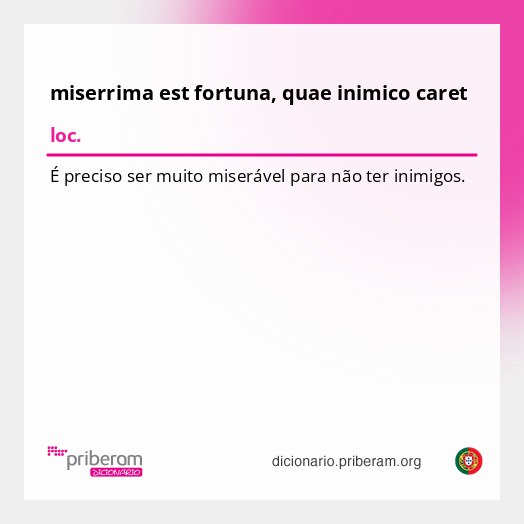 Significado de miserrima est fortuna, quae inimico caret